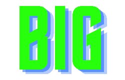 big